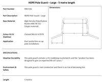 (DD) HDPE Pole Guard - Large - 5 metre Length (MOQ=10) - 35112